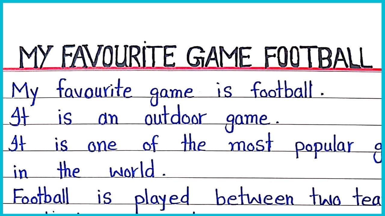 10 Lines essay on My favourite game football | My favourite game football essay in English