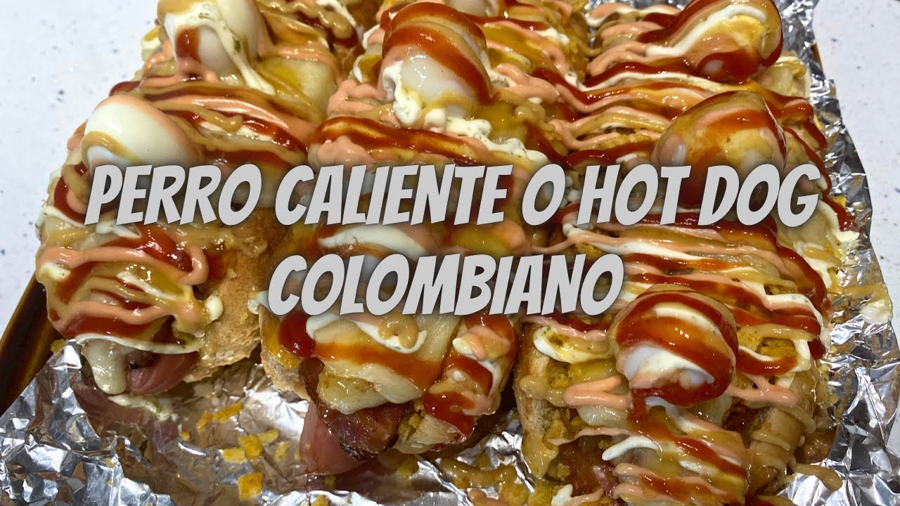 HOT DOGS al estilo Colombiano Una Delicia! 🤤🌭 | Como hacer Perros Calientes Colombianos