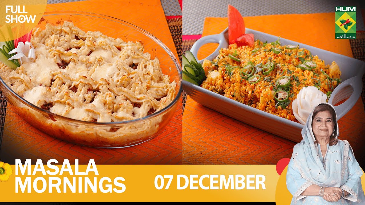 Masala Mornings - 07 Dec 2022 - Recipes: Shepherd’s Pie & Aalu Aur Moong Daal - Chef Shireen Anwar