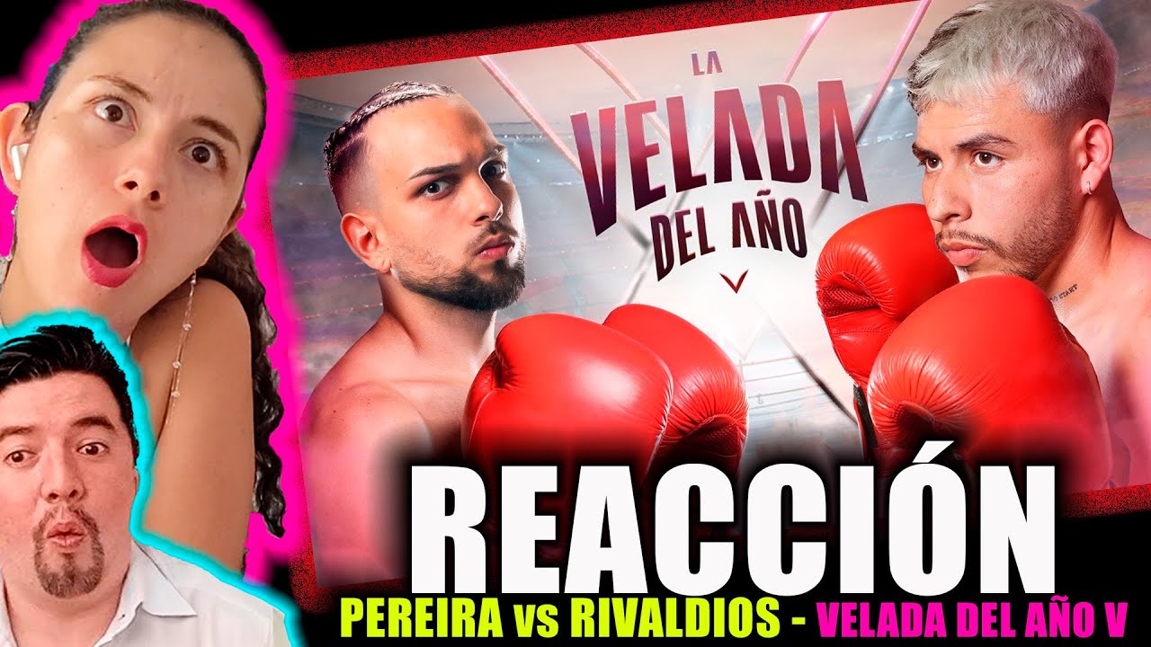 RIVALDIOS vs PEREIRA | MEXICO vs ESPAÑA | 🥊🔥 LA VELADA del AÑO 5