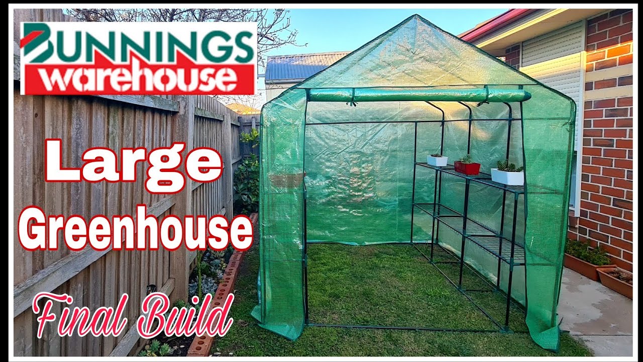 How To Build a Greenhouse [ Large Walk-in Greenhouse ] Bunnings Greenhouse