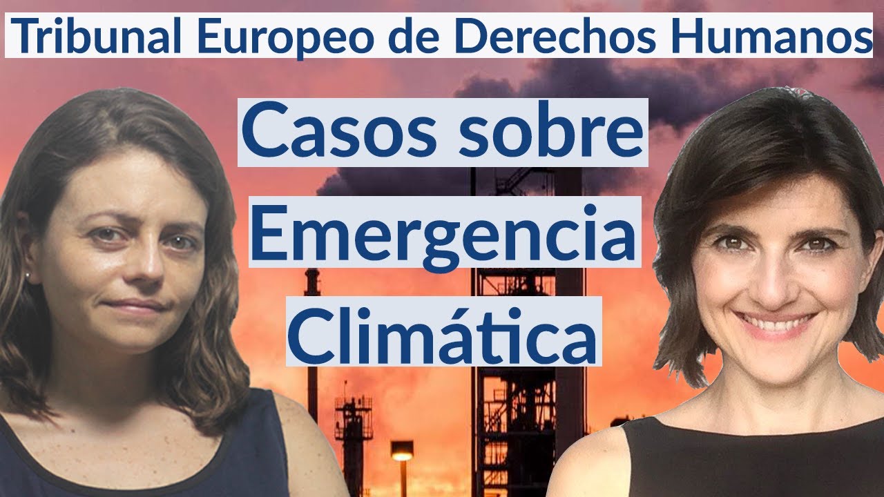 Sentencias del TEDH sobre cambio climático y DDHH