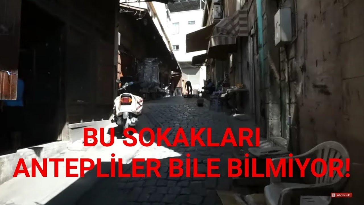 Bu Sokakları Ve Hanları Birçok Gaziantepli Bile Bilmiyor | Ağustos 2020