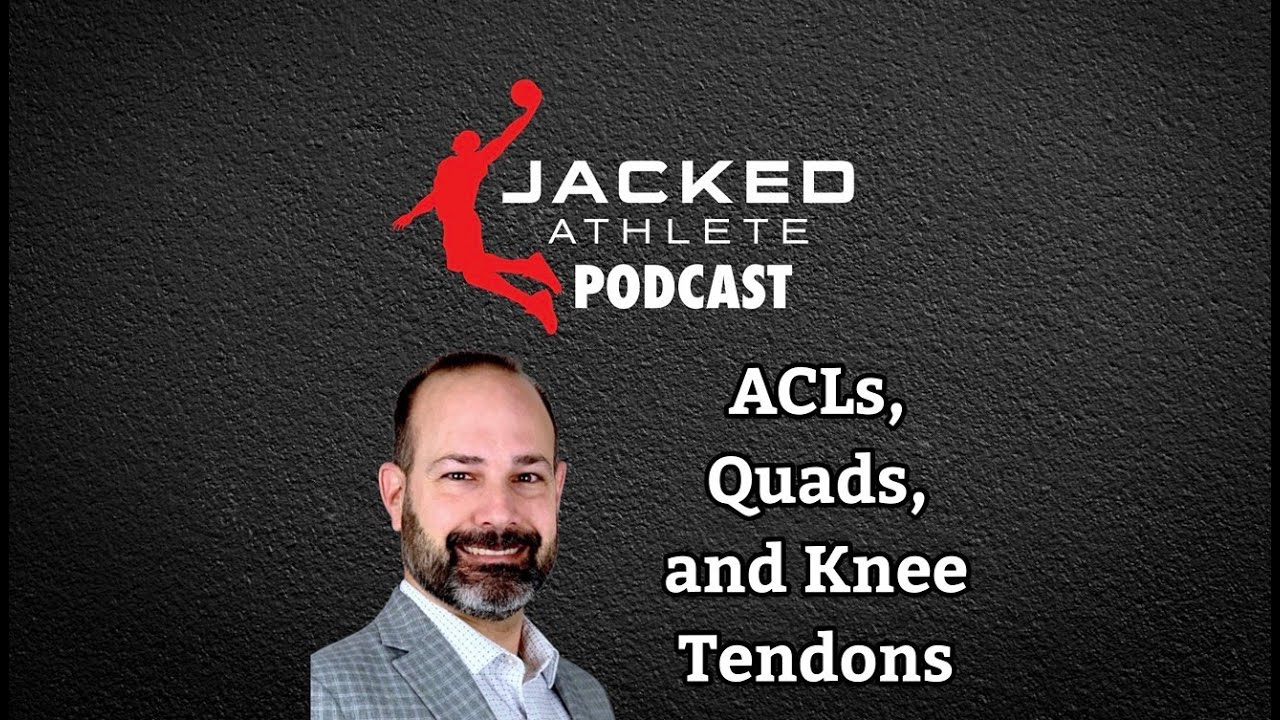 ACLs, Quads, and Knee Tendons with Erik Meira (Jacked Athlete Podcast #164)