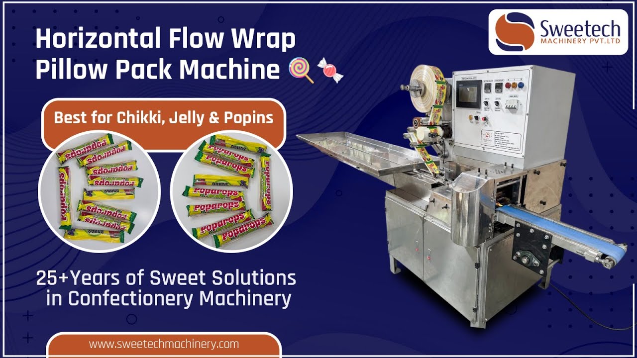 Horizontal Flow Wrap Pillow Pack Machine | Best Packaging Machine for Chikki, Jelly & Popins 🍭🍬