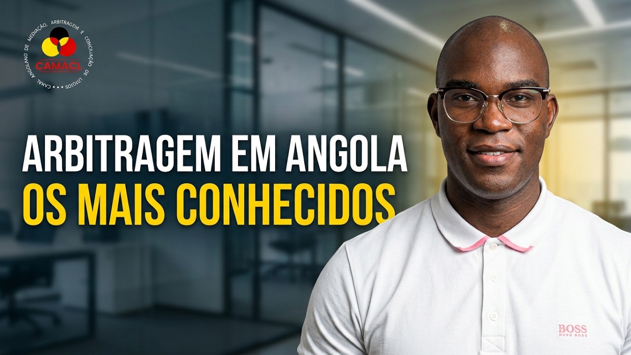 Centros de Arbitragem em Angola - Quais os mais conhecidos.