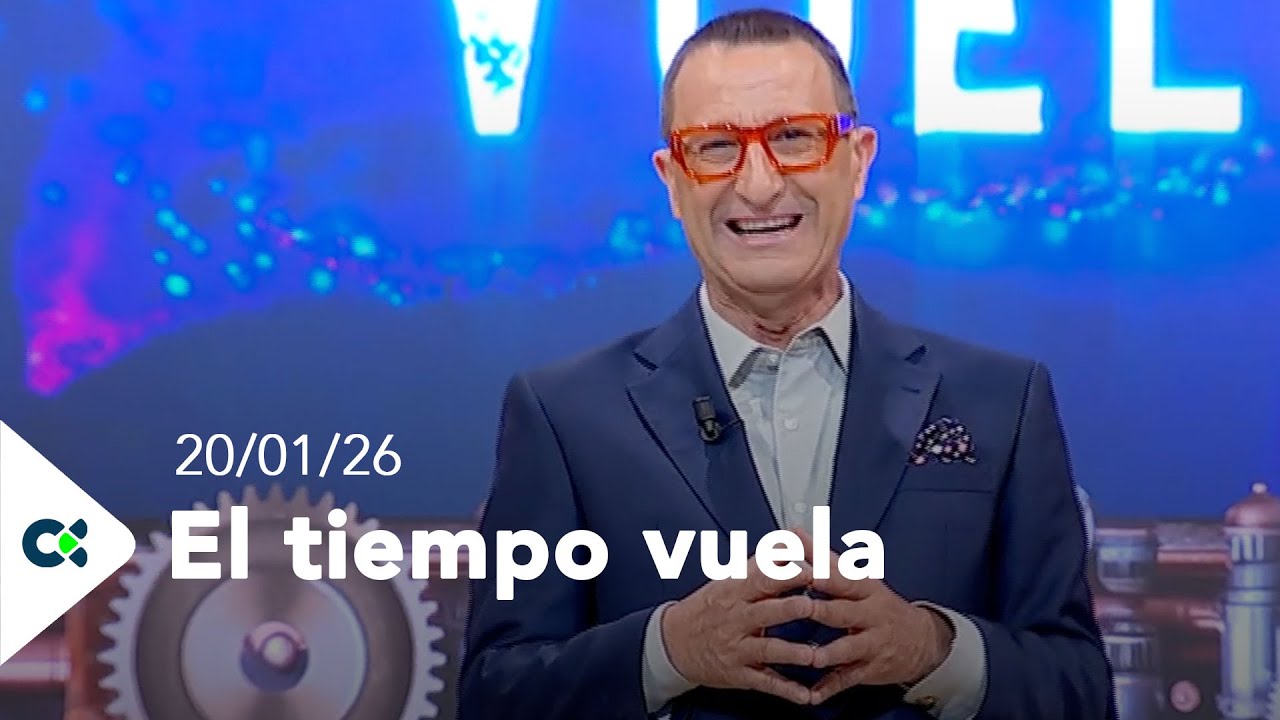 El tiempo vuela | 20/01/26