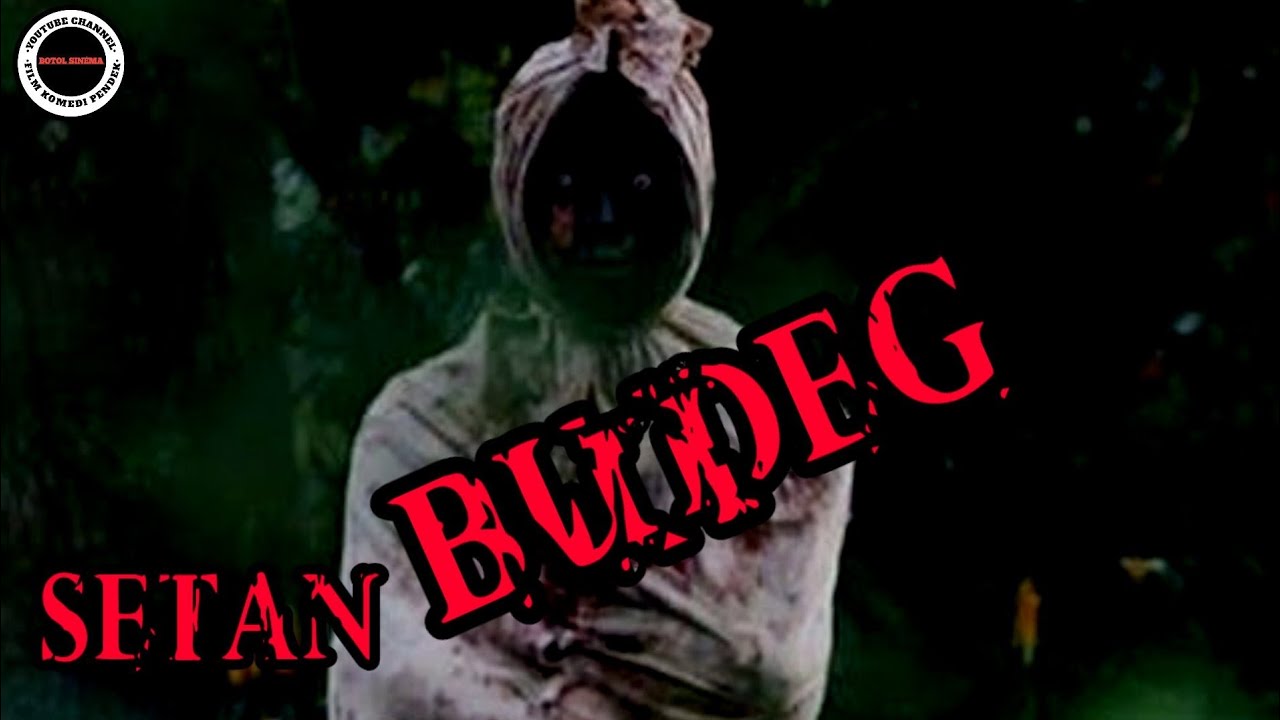 Komedi Horor || Setan Budeg