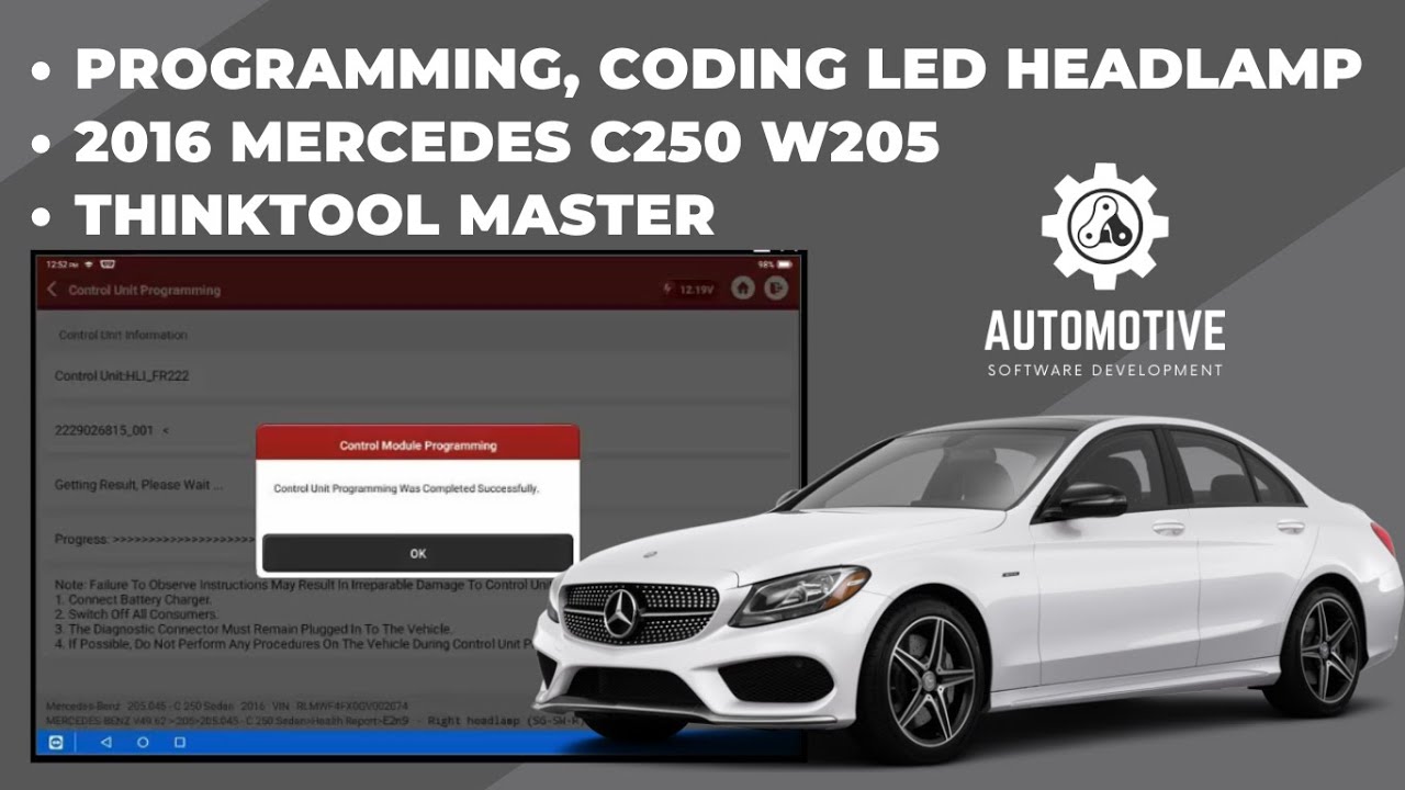 PROGRAMMING , CODING LED HEADLAMP | 2016 MERCEDES C250 W205 | THINKTOOL MASTER
