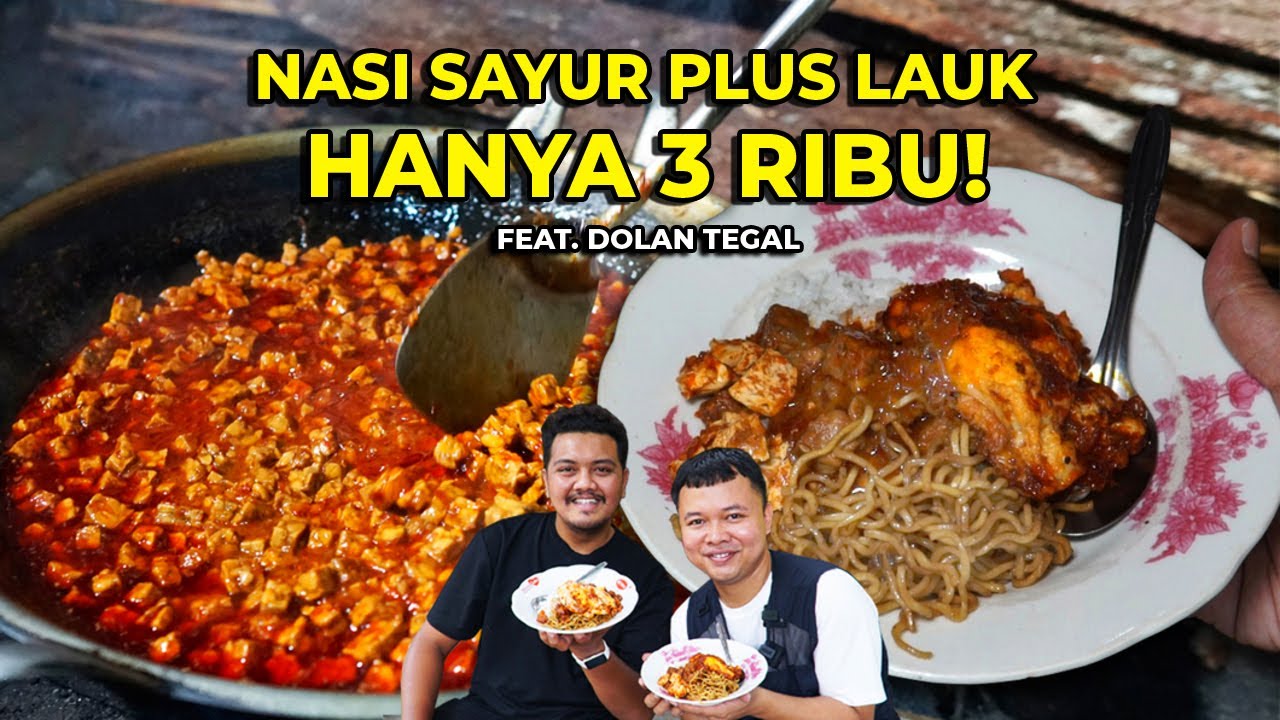 20 TAHUN JUALAN NASI SAYUR PLUS LAUK HARGA 3 RIBU! BISA REQUEST NASI SEBANYAKNYA!