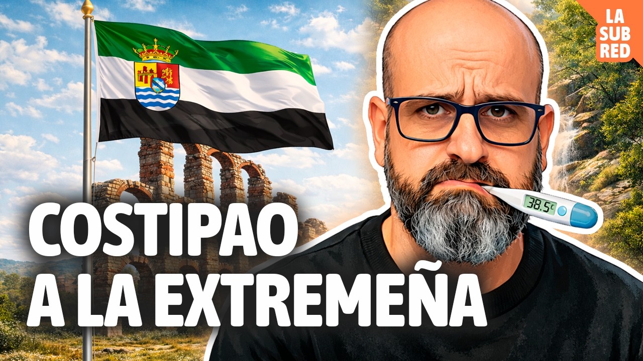 😷 Costipao a la extremeña - Palabras de Extremadura | La subred de Mario