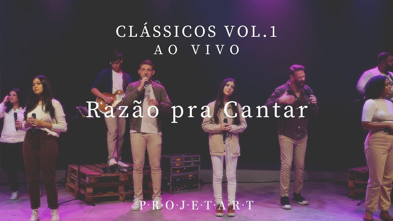 Razão pra Cantar | Clássicos Vol.1 | Ao Vivo | Projetart