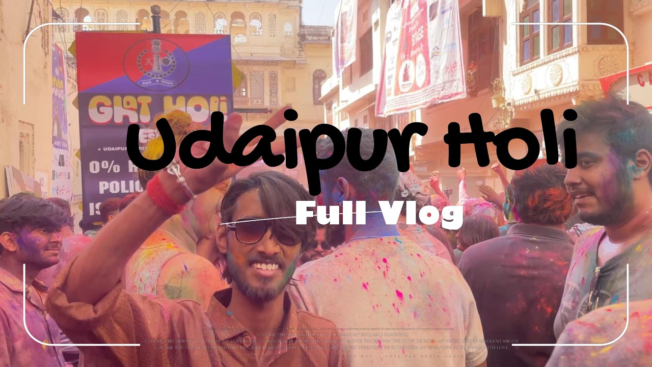 Udaipur Holi Full Vlog || City of Lakes || Jagdish Chowk || 3 march 2026