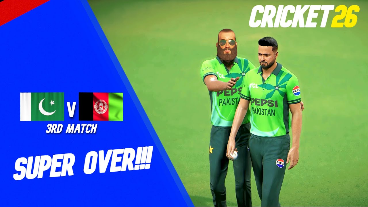 ASHRAF BHAI IS CAPTAIN OF PAK TEAM! | PAK VS AFG - 3RD MATCH | CRICKET 26 GAMEPLAY