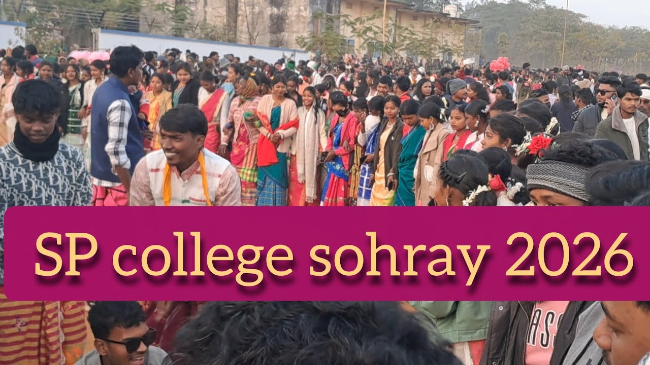 SP COLLEGE DUMKA SOHRAY 2026//DISOM SOHRAY POROB
