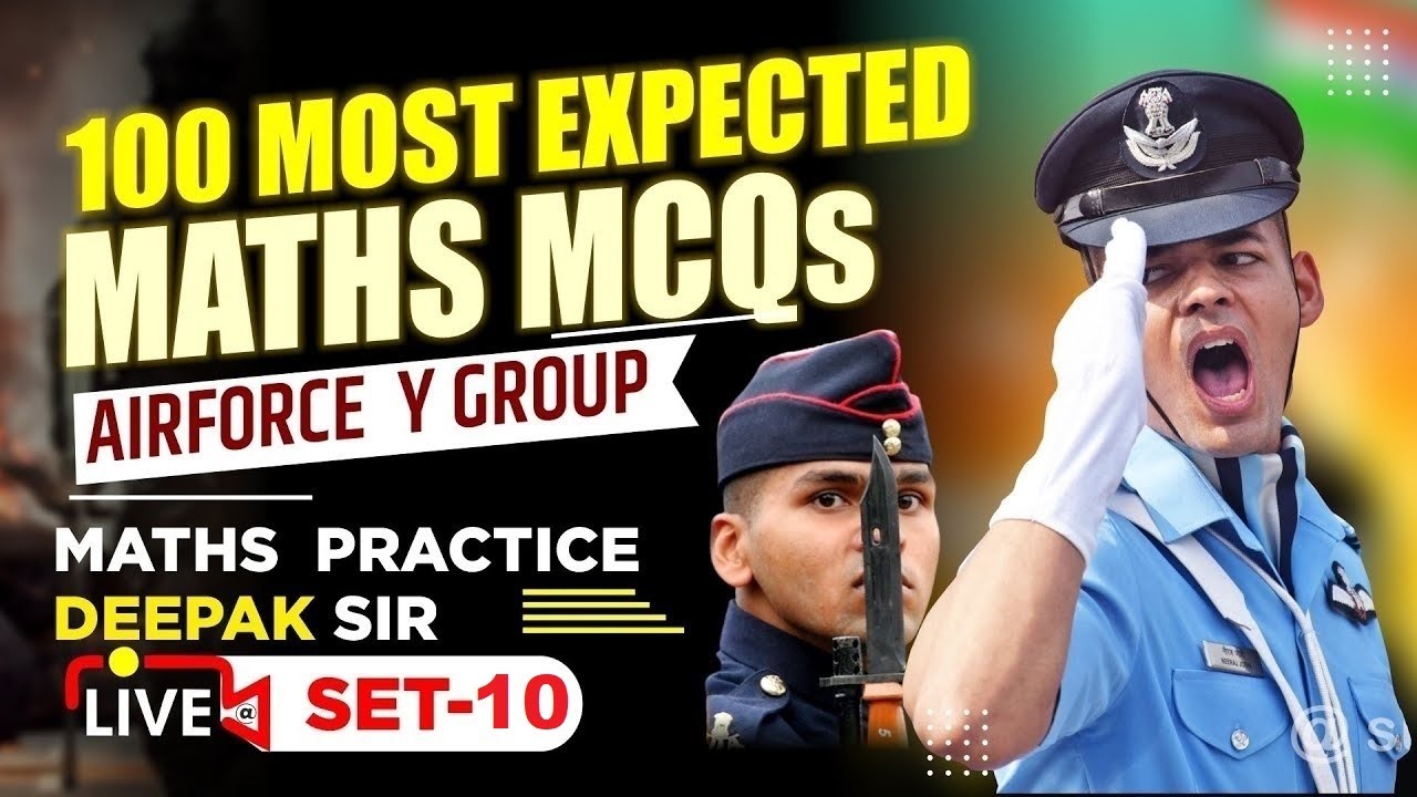 Airforce Y Group Maths Practice I Airforce Mission 22 March I Airforce Maths, Reasoning Mock Test-10