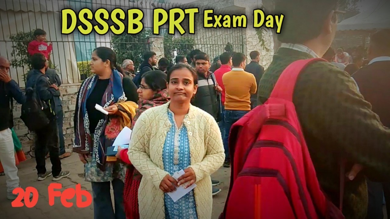 My🎙 DSSSB PRT Exam Day  कैसा गया मेरा Exam ❓ #dsssbexam #harfanmaulajagriti #studyvlog