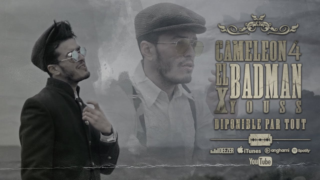 CAMELEON 4 - El BADman X @SEDDAS  (Clip Officiel)