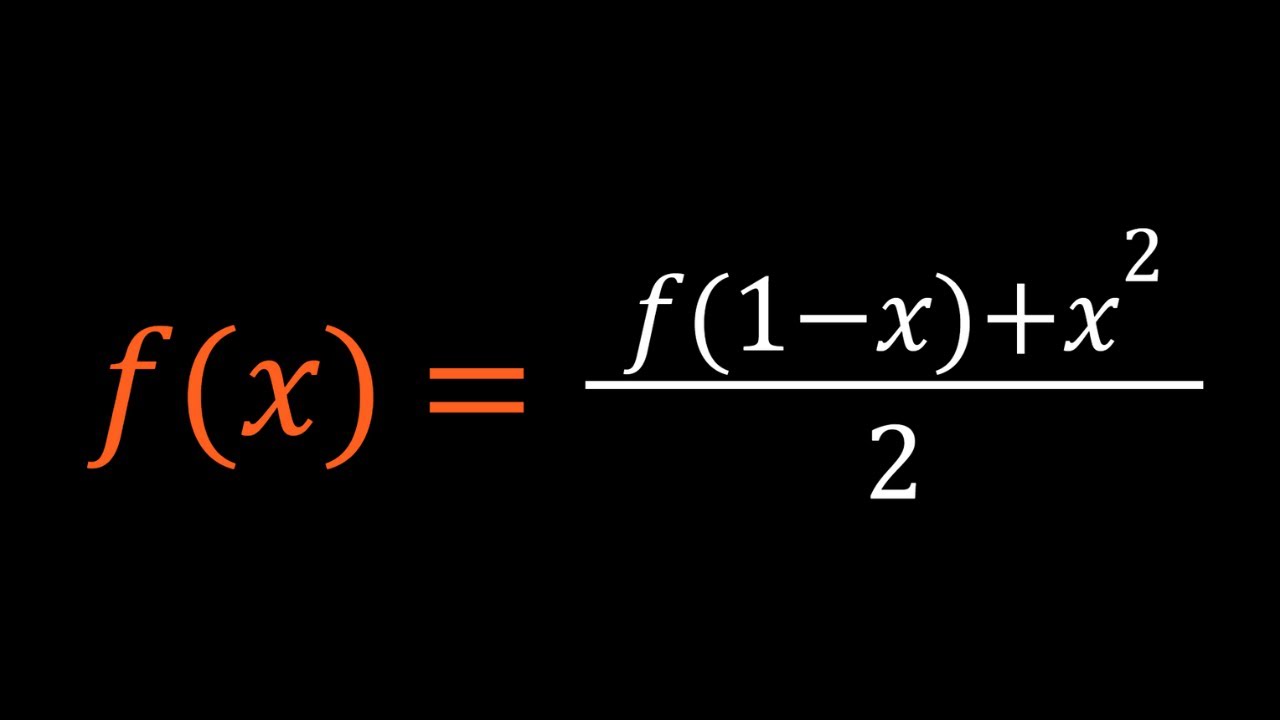 Solving 2f(x)-f(1-x)=x² | Math Olympiads