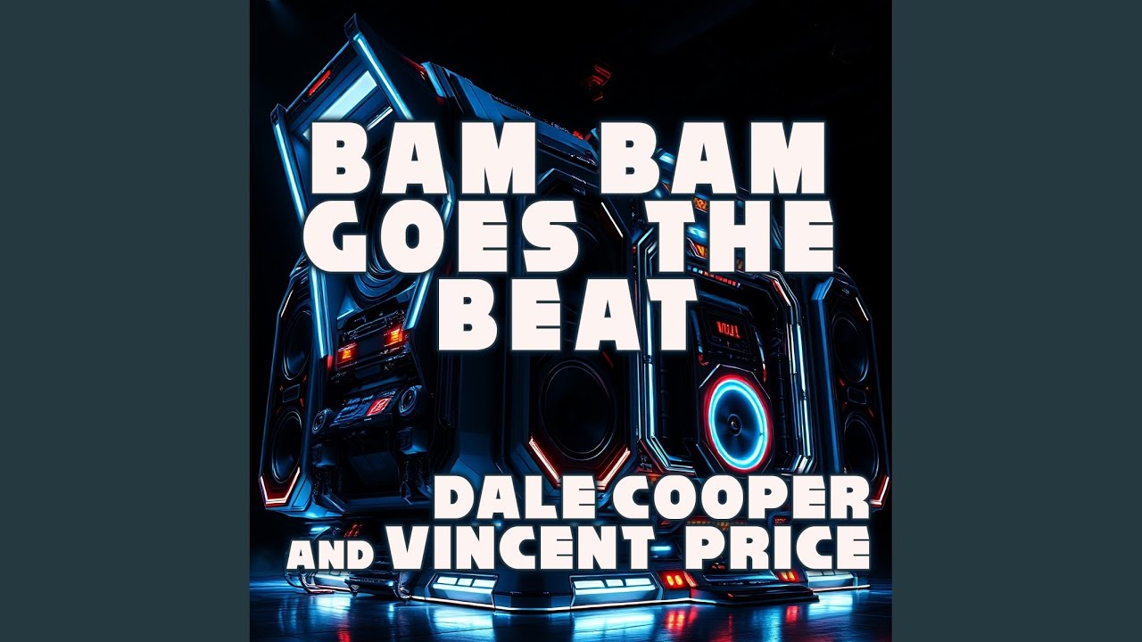 Bam Bam Goes the Beat (Extended)