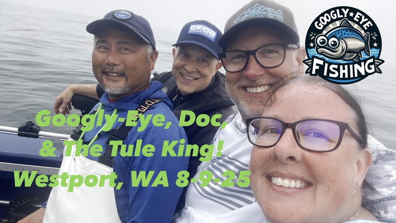 Googly-Eye, Doc, & the Tule King | Westport, WA | Aug 9, 2025