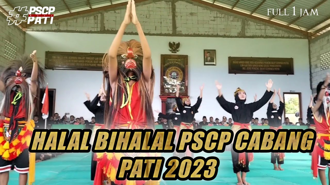 HALAL BIHALAL PSCP CABANG PATI JAWA TENGAH 2023