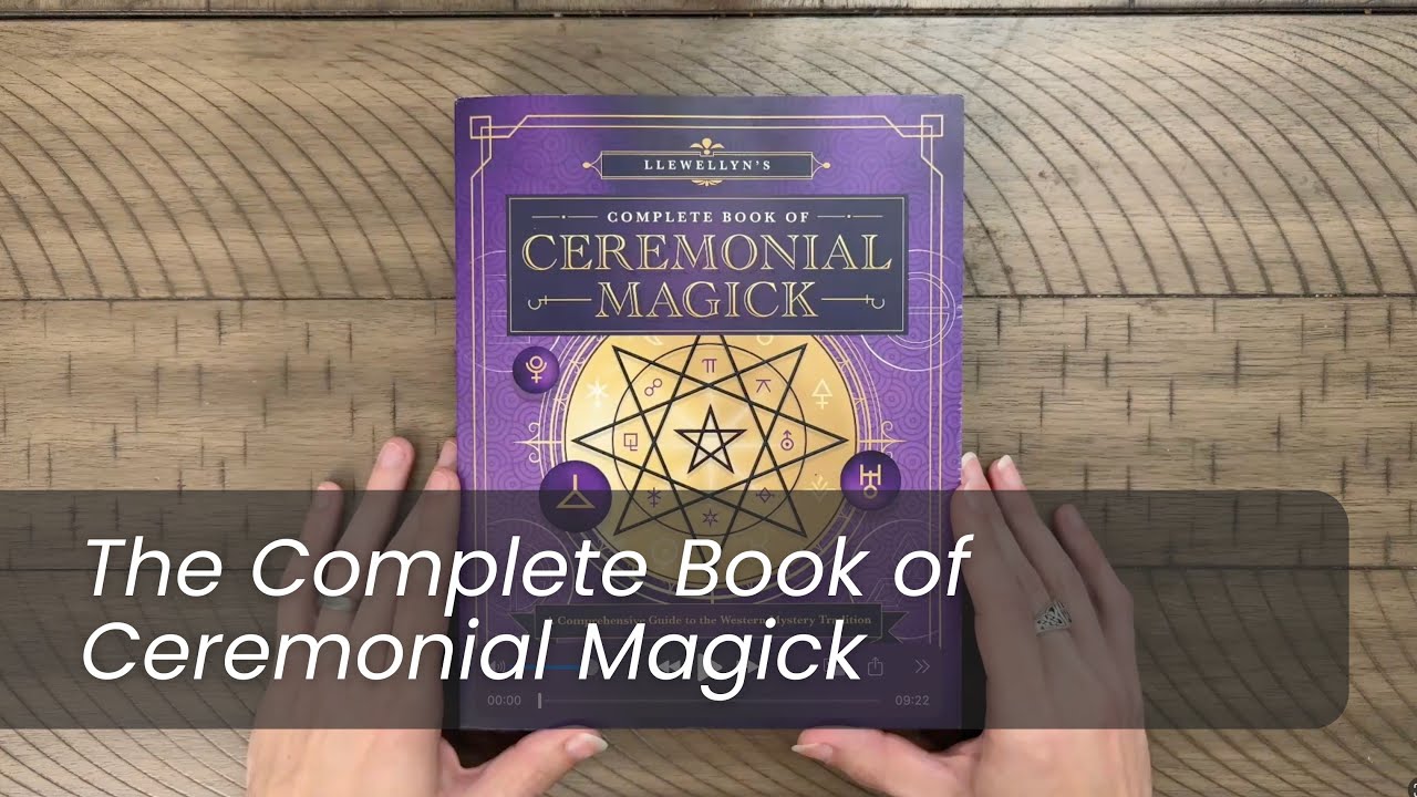 The Complete Book of Ceremonial Magick Book by Llewellyn - Book Review (Occult and Esoteric Books)