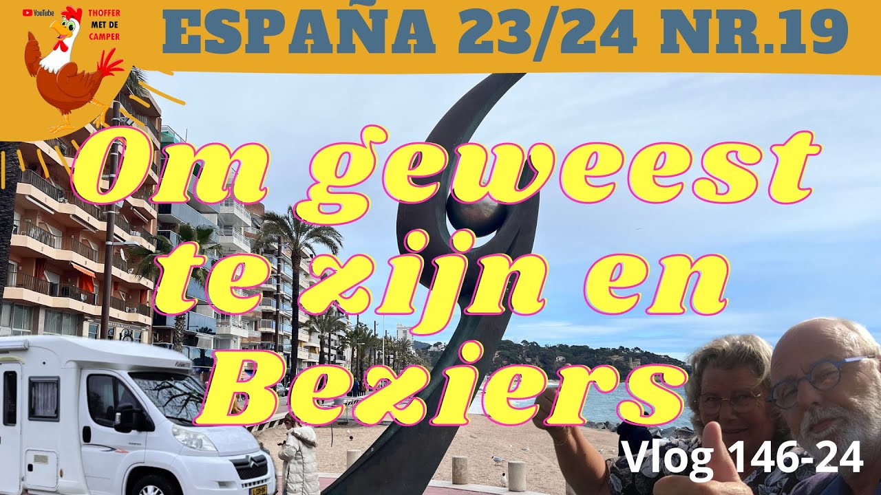 #146-24 #lloretdemar is de volgende bestemming in onze overwinterreis naar Spanje.
