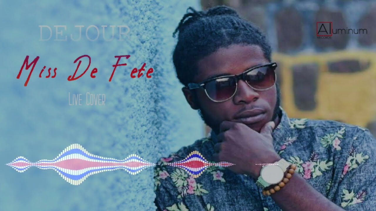 DEJOUR - MISS DE FETE (LIVE COVER)
