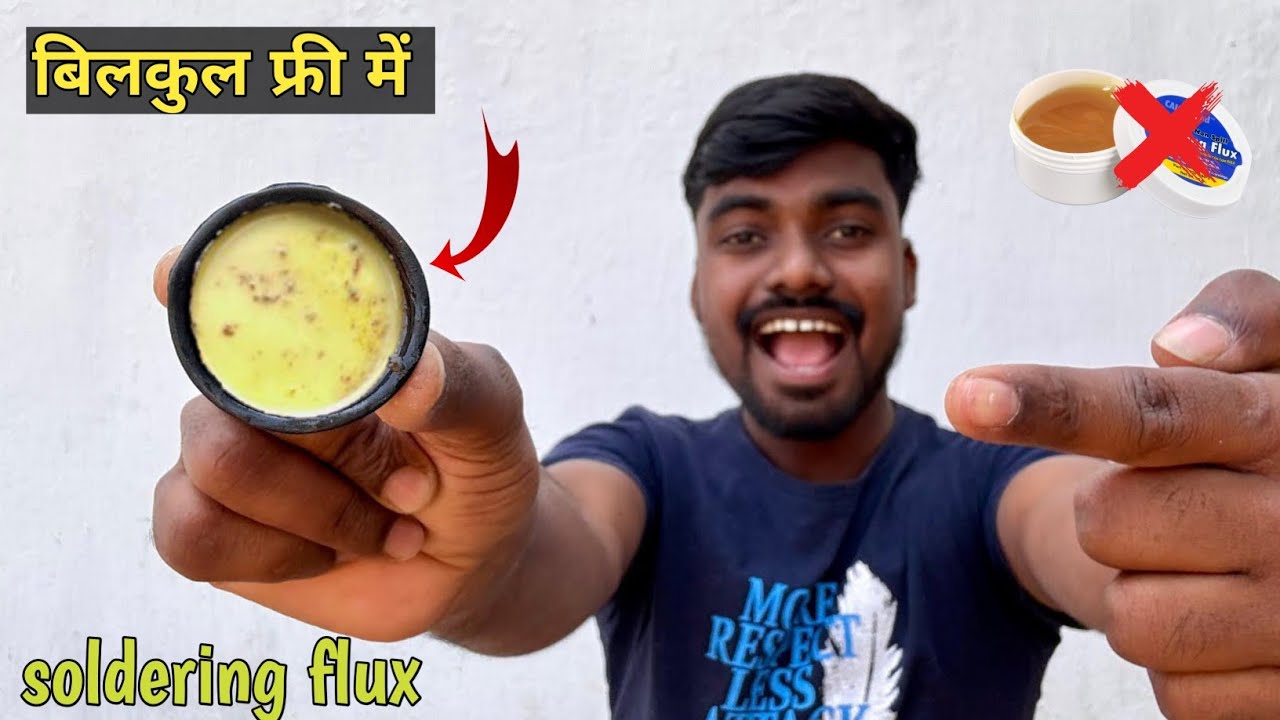 0 ₹ मे बनाओ सोल्डिंग पेस्ट 🔥 | How to Make soldering Flux At Home | soldering flex 100% working