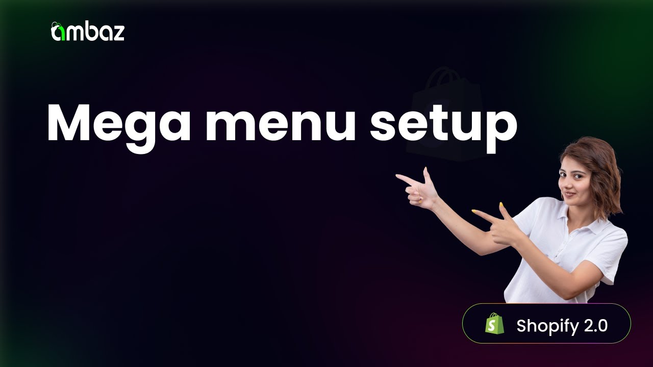 How to create mega menu | Ambaz - Multipurpose Shopify Theme