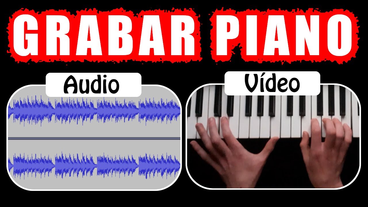 Como grabar PIANO✔️en PC (Fácil, barato, sin interfaz, desde arriba)
