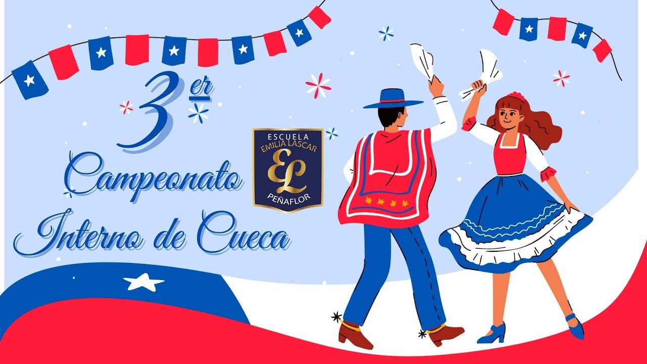 3 Campeonato Interno de Cueca Escuela Emilia Lascar | Jornada Tarde