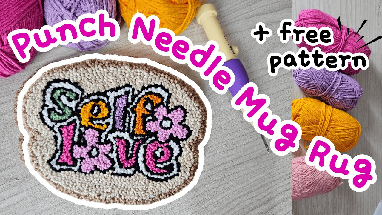 [Beginner] Punch needle affirmation mug rug / coaster 2025