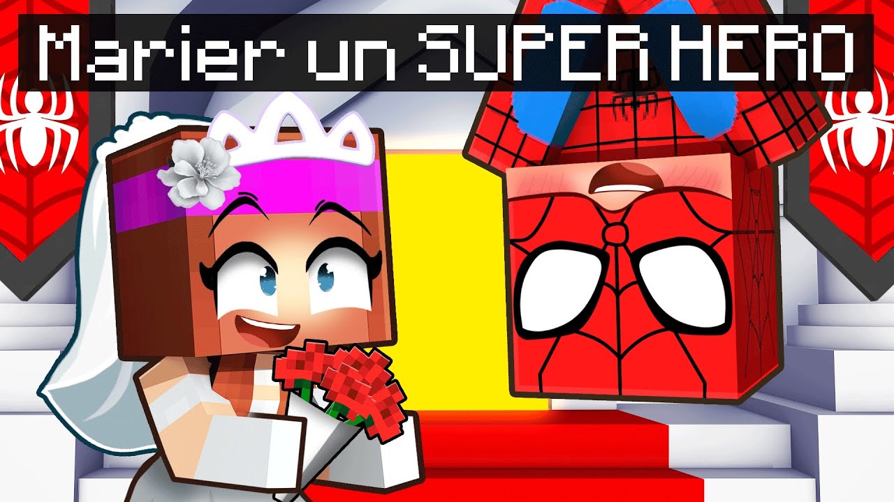 Un Fan Girl se marie avec un SUPER HÉROS sur Minecraft !