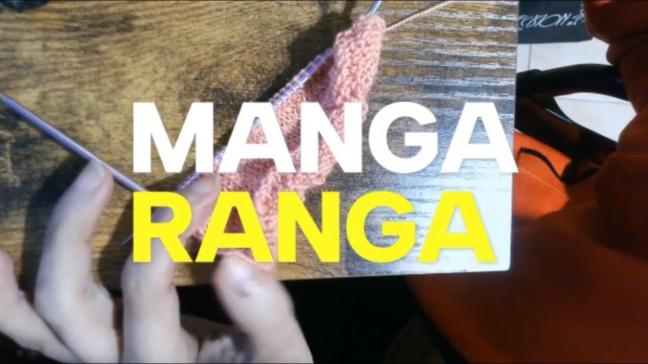 MANGA RANGA | TUTORIAL DE 2 AGUJAS