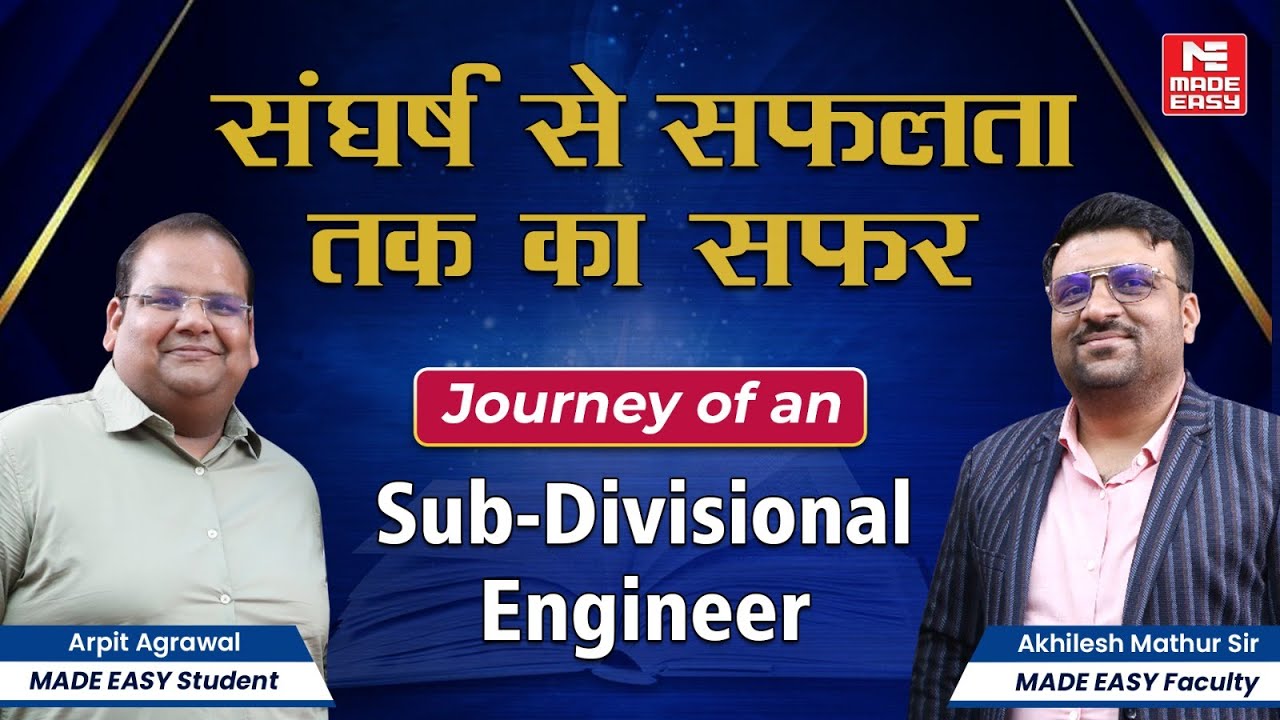 An Inspirational Story of a Sub divisional Engineer | MADE EASY
