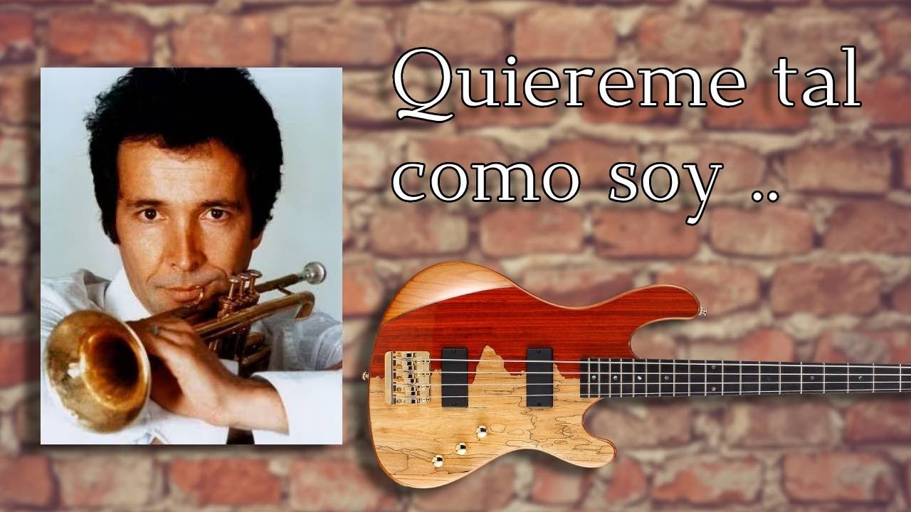 Quiereme tal como soy - Herb Alpert - bass cover