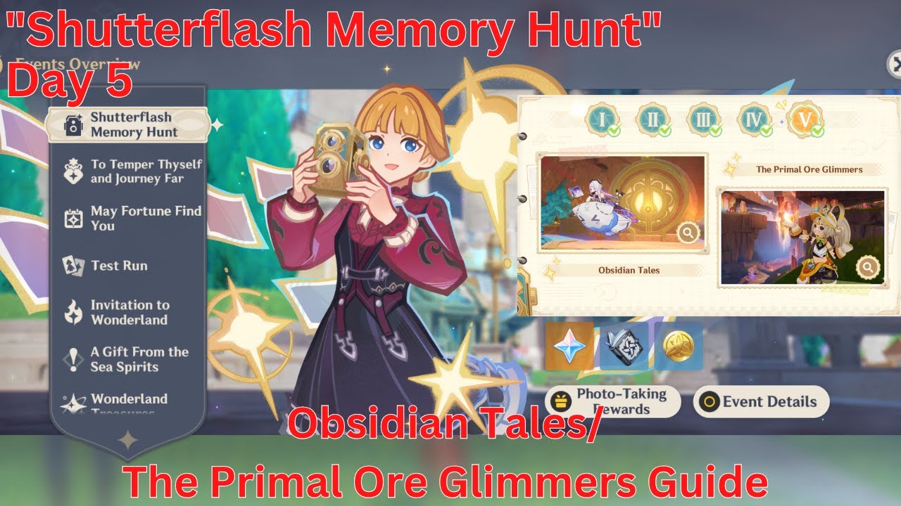 Shutterflash Memory Hunt Day 5 Obsidian Tales/ The Primal Ore Glimmers Guide【Genshin 6.3 Luna IV】