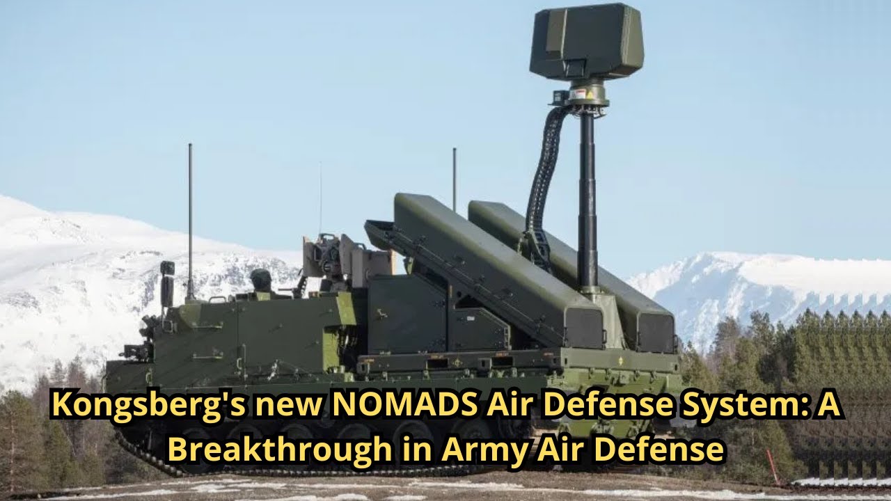 Новая система противовоздушной обороны NOMADS от Kongsberg: прорыв в армейской противовоздушной о...