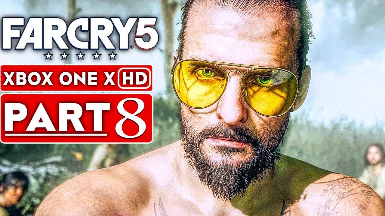 FAR CRY 5 Gameplay Walkthrough Part 8 [1080p HD Xbox One X] - No Commentary
