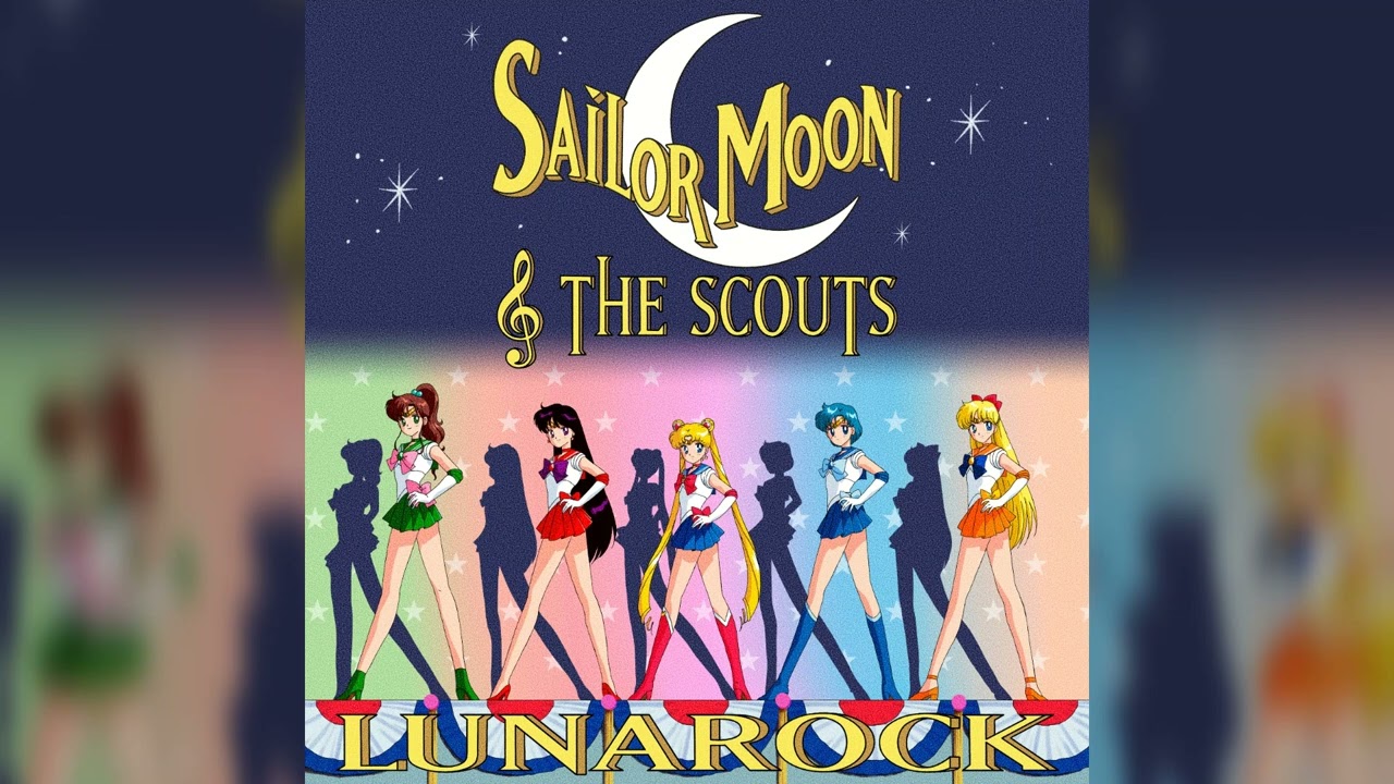 01 - Power of Love (Jennifer Cihi) - Sailor Moon & The Scouts: Lunarock