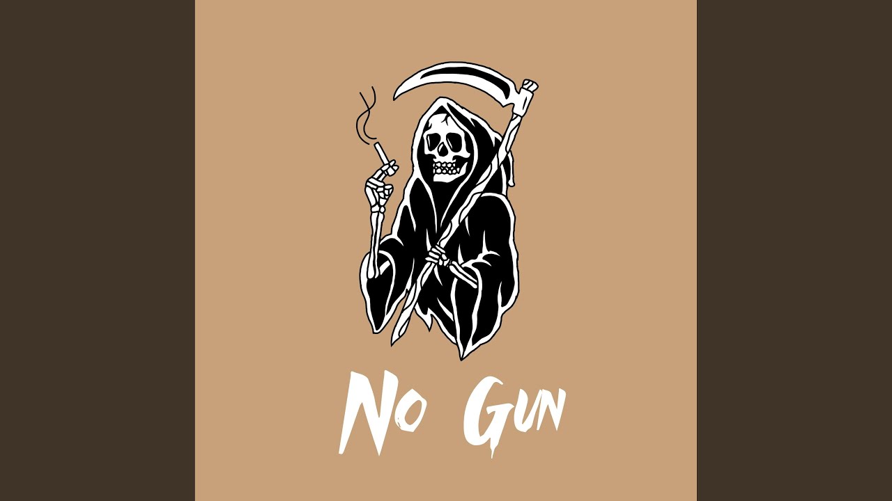 No Gun