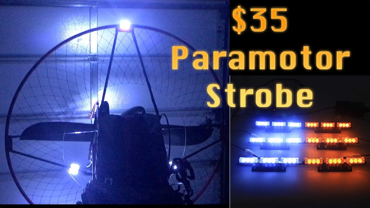 $35 Paramotor Strobe
