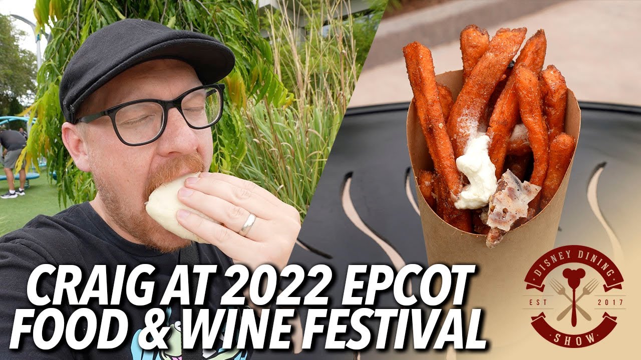 What Craig Had at the 2022 EPCOT International Food & Wine Festival