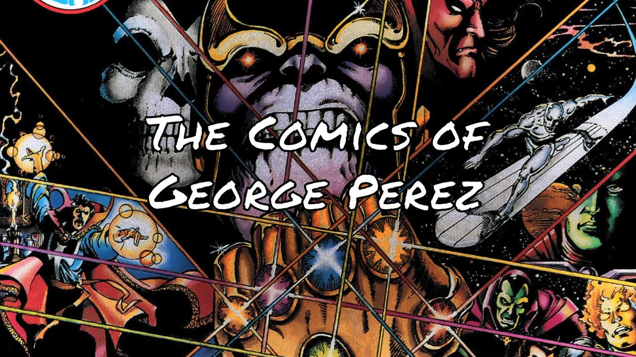The Comics of George Perez