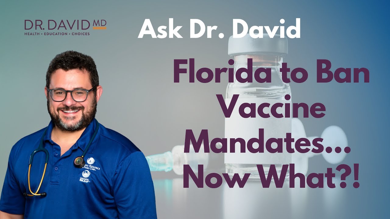 Florida to Ban Vaccine Mandates... What Now?