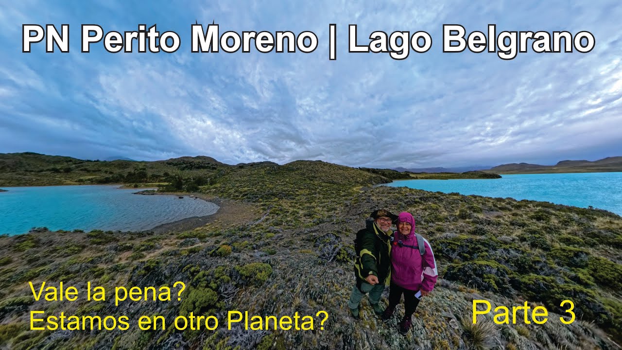 Lago Belgrano | PN Nacional Perito Moreno | Santa Cruz | Argentina Parte 3