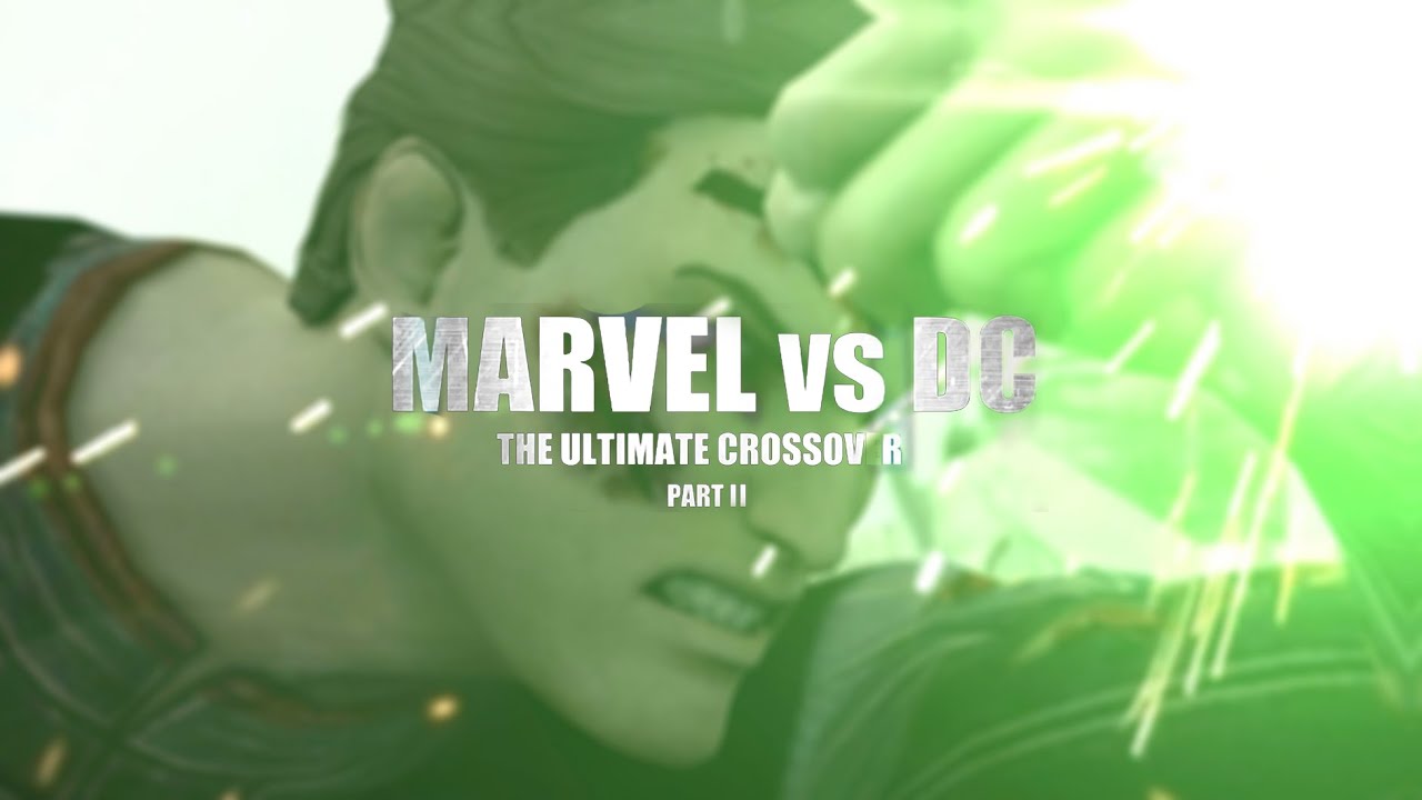 Marvel vs. DC - The Ultimate Crossover (Part II) | Animation Film