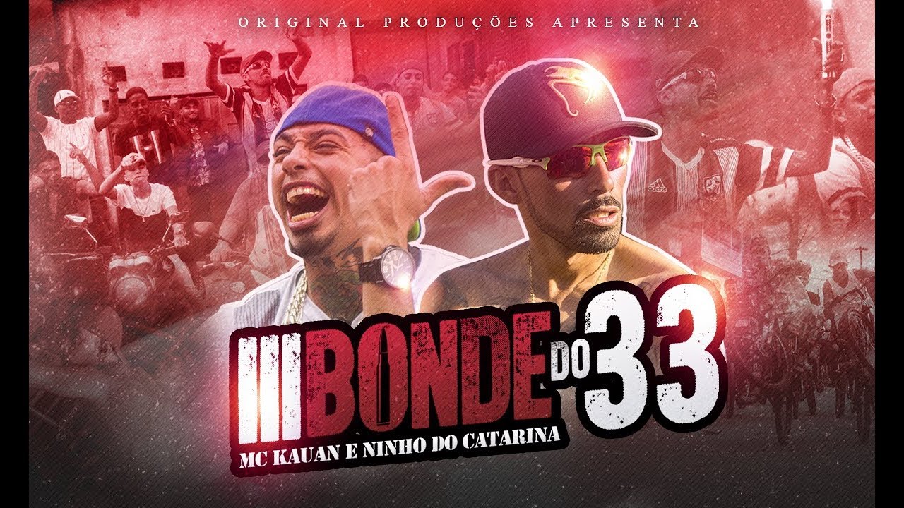 MC Kauan & Ninho do Catarina - Bonde do 33 Prod Dj Teta (Video Clipe Oficial)
